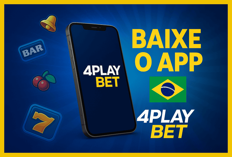 Baixar o 4PLAYBET Cassino App